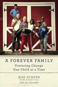 Forever Family : Fostering Change One Child at a Time -- Hardback (English Language Edition)