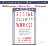 Social Security Works! (8-Volume Set) : Why Social Security Isn't Going Broke and How Expanding It Will Help Us All; Library Edition （Unabridged）