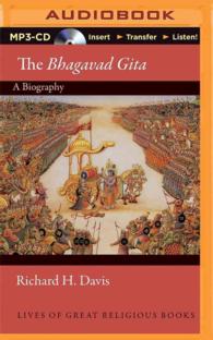 The Bhagavad Gita : A Biography - Lives of Great Religious Books （MP3 UNA）