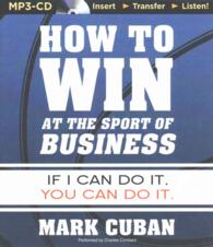 How to Win at the Sport of Business : If I Can Do It, You Can Do It （MP3 UNA）