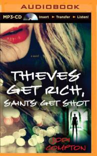 Thieves Get Rich, Saints Get Shot （MP3 UNA）