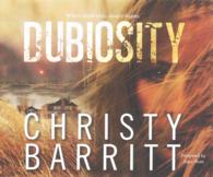 Dubiosity (8-Volume Set) （Unabridged）