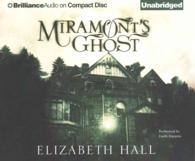 Miramont's Ghost (9-Volume Set) （Unabridged）