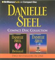 Danielle Steel Collection (10-Volume Set) : Betrayal / Until the End of Time （Abridged）
