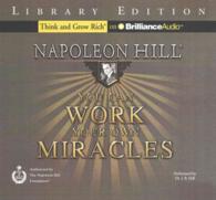 You Can Work Your Own Miracles (4-Volume Set) : Library Edition (Think and Grow Rich) （Unabridged）