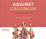 Against Calvinism (11-Volume Set) （Unabridged）