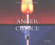 Anger Is a Choice (5-Volume Set) （Unabridged）