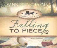 Falling to Pieces (8-Volume Set) (Shipshewana Amish Mystery) （Unabridged）