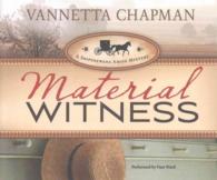 Material Witness (9-Volume Set) (Shipshewana Amish Mystery) （Unabridged）