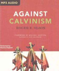 Against Calvinism （MP3 UNA）
