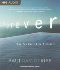 Forever : Why You Can't Live without It （MP3 UNA）