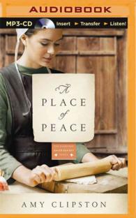 A Place of Peace (Kauffman Amish Bakery) （MP3 UNA）
