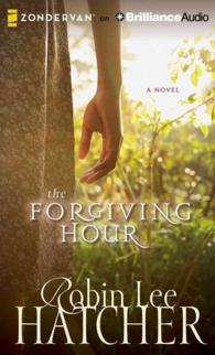 The Forgiving Hour (9-Volume Set) （Unabridged）
