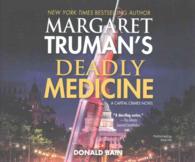 Margaret Truman's Deadly Medicine (10-Volume Set) (Capital Crimes) （Unabridged）