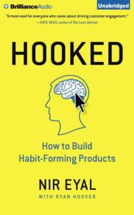 Hooked (4-Volume Set) : How to Build Habit-Forming Products （Unabridged）