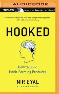 Hooked : How to Build Habit-Forming Products （MP3 UNA）