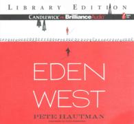 Eden West (7-Volume Set) : Library Edition （Unabridged）