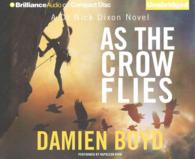 As the Crow Flies (4-Volume Set) (Di Nick Dixon) （Unabridged）