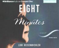 Eight Minutes (7-Volume Set) （Unabridged）