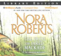 The Pride of Jared Mackade (5-Volume Set) : Library Edition (The Mackade Brothers) （Unabridged）