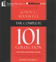 The Complete 101 Collection (16-Volume Set) : What Every Leader Needs to Know: Attitude, Self-Improvement, Leadership, Relationships, Success, Teamwor （Unabridged）
