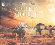 A Heart's Danger (2-Volume Set) (Journey of the Heart) （Unabridged）