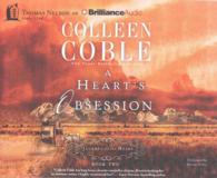 A Heart's Obsession (2-Volume Set) (Journey of the Heart) （Unabridged）