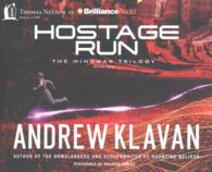 Hostage Run (7-Volume Set) (The Mindwar Trilogy) （Unabridged）