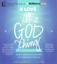 It's a God Thing (4-Volume Set) : When Miracles Happen to Everyday People (It's a God Thing) 〈2〉 （Unabridged）