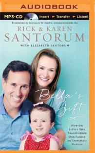 Bella's Gift : How One Little Girl Transformed Our Family and Inspired a Nation （MP3 UNA）