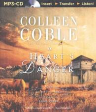 A Heart's Danger (Journey of the Heart) （MP3 UNA）