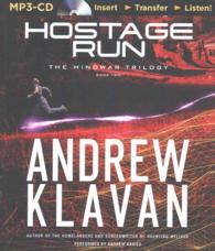 Hostage Run (The Mindwar Trilogy) （MP3 UNA）
