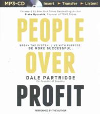 People over Profit : Break the System. Live with Purpose. Be More Successful. （MP3 UNA）