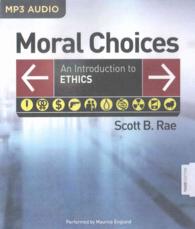 Moral Choices (2-Volume Set) : An Introduction to Ethics （3 MP3 UNA）