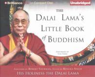 The Dalai Lama's Little Book of Buddhism （Unabridged）
