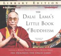 The Dalai Lama's Little Book of Buddhism : Library Edition （Unabridged）