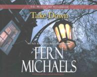 Take Down (3-Volume Set) : Library Edition (Men of the Sisterhood) （Unabridged）