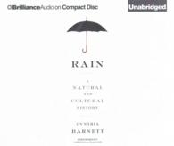 Rain (10-Volume Set) : A Natural and Cultural History （Unabridged）