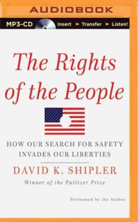 The Rights of the People : How Our Search for Safety Invades Our Liberties （MP3 UNA）