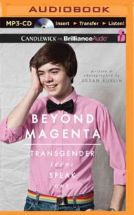 Beyond Magenta : Transgender Teens Speak Out （MP3 UNA）