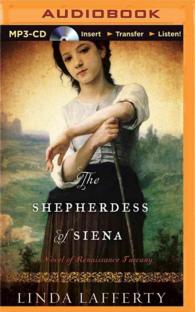 The Shepherdess of Siena (2-Volume Set) : A Novel of Renaissance Tuscany （MP3 UNA）