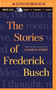 The Stories of Frederick Busch (2-Volume Set) （MP3 UNA）