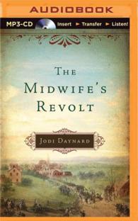 The Midwife's Revolt （MP3 UNA）