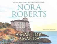 A Man for Amanda (5-Volume Set) : A Selection from the Calhoun Women: Amanda & Lilah; Library Edition (The Calhoun Women) （Unabridged）