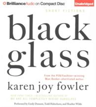 Black Glass (7-Volume Set) : Short Fictions （Unabridged）