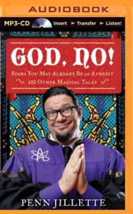 God, No! : Signs You May Already Be an Atheist and Other Magical Tales （MP3 UNA）