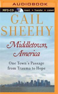 Middletown, America (2-Volume Set) : One Town's Passage from Trauma to Hope （MP3 UNA）