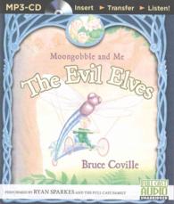 The Evil Elves (Moongobble and Me) （MP3 UNA）