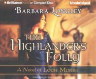 The Highlander's Folly (8-Volume Set) (Novels of Loch Moigh) （Unabridged）