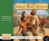 By the Great Horn Spoon! (5-Volume Set) （Unabridged）
